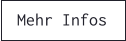 Mehr Infos